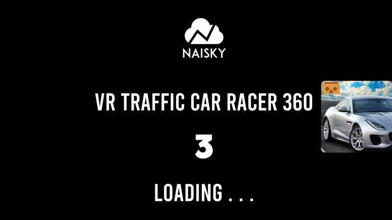 VR Traffic Car Racer 360(VRִͨҰ)1׿ͼ2
