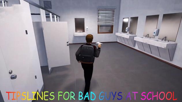 Bad Guys and School Tipslines(Ժ͌W(xu)У˹ٷ)1.0׿؈D0