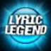 Lyric Legend(~_(d))0.2.19׿