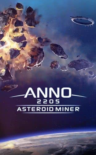 ANNO 2205 Asteroid Miner(o(j)Ԫ2205:СǵV)1.2.0׿؈D0