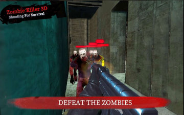 Zombie Killer 3D:Shooting For Survivalʬɱ3DҰ棩ͼ3