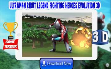 Ultrafighter : Ribut Legend Fighting Heroes Evolution 3D(超级战士3d传奇战斗英雄最新版)截图0