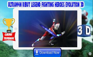 Ultrafighter : Ribut Legend Fighting Heroes Evolution 3D(超级战士3d传奇战斗英雄最新版)截图3