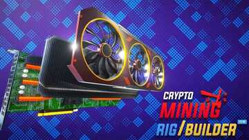 PC构建模拟器游戏(Crypto Mining Rig Builder Sim)预览图