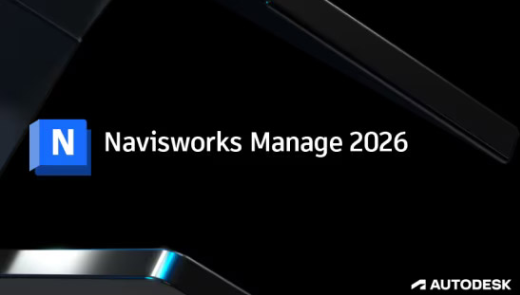 Navisworks 2026激活最新版 Navisworks 2026激活最新版
