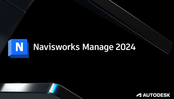 Navisworks Manage 2024免费版 Navisworks Manage 2024免费版
