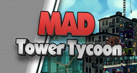 疯狂塔楼大亨电脑版Mad Tower Tycoon 疯狂塔楼大亨电脑版Mad Tower Tycoon