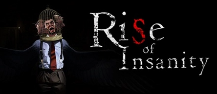 Rise of Insanity疯狂之源 Rise of Insanity疯狂之源