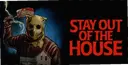 Զ��������ϷStay Out of the House1.0.4 ��Ѱ�
