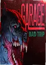 GARAGE Bad Trip���԰�1.0.0 ������