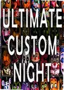 �ռ�����ҹUltimate Custom Night����1.0 �ٷ���