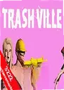 Trashville���԰�1.0.0 2026���°�