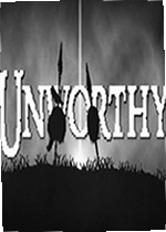 Unworthy