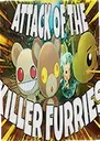ë��ɱ�ֵ�Ϯ����ϷATTACK OF THE KILLER FURRIES1.0 ������