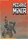 ��е�󹤵�����Mechanic Miner1.2.0 ���°�