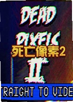 死亡像素2游戏Dead Pixels II