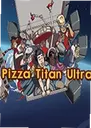 ��������̩̹Pizza Titan Ultra1.0 ���԰�