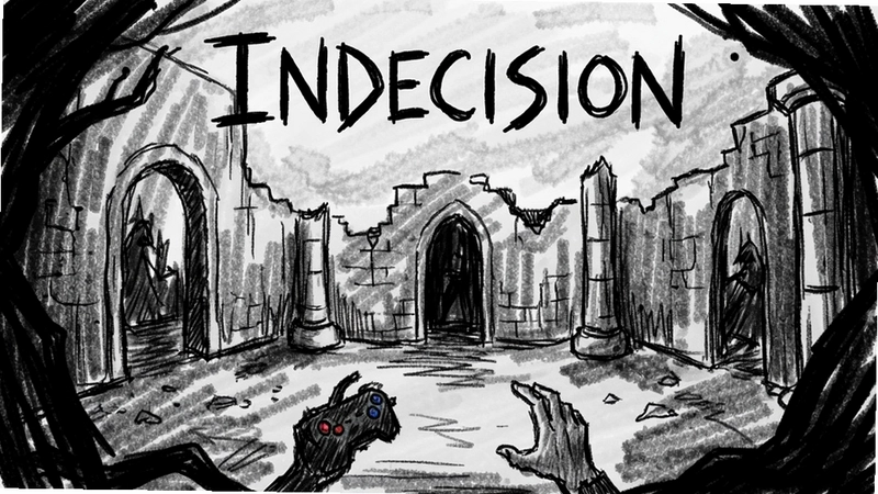 Indecision游戏暗黑手绘风格场景,文字包含Indecision