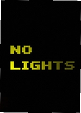 无光No Lights