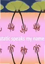 ǧ���ģ��The Static Speaks My Name1.0.0 ���԰�